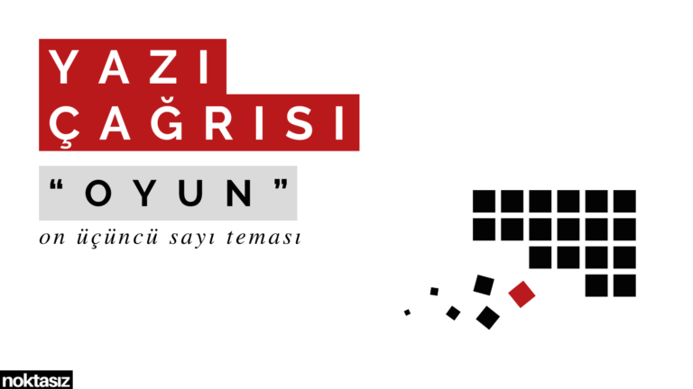Yazı Çağrısı: Oyun